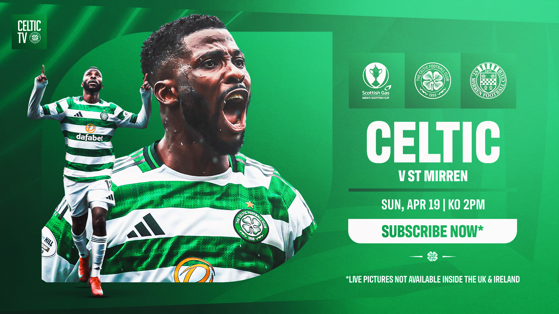 Scottish Cup: Celtic v St. Mirren - LIVE ON CELTIC TV! (Outside UK & Ireland only)