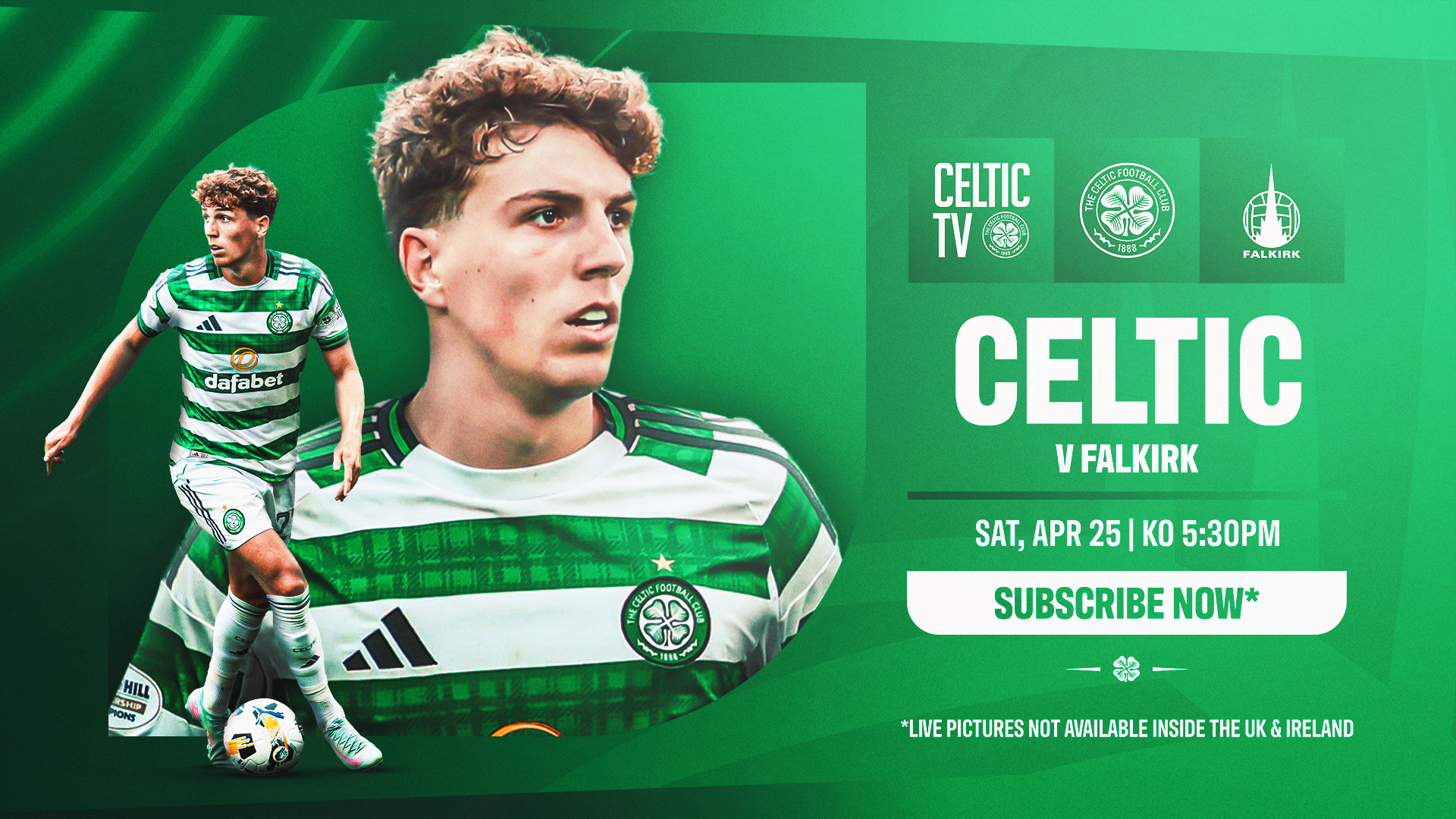 Celtic v Falkirk - LIVE ON CELTIC TV! (Outside the UK & Ireland)